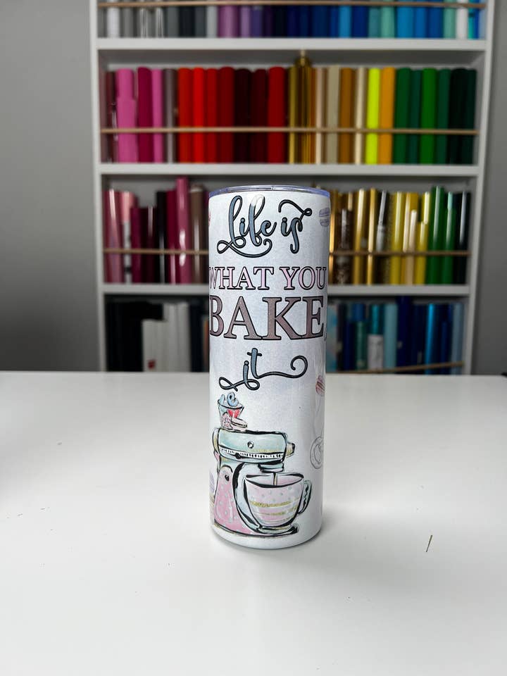 La vie est ce que vous en faites Gobelet en acier inoxydable pour amateur de pâtisserie #2 pour la vente par Selena Marie LLC