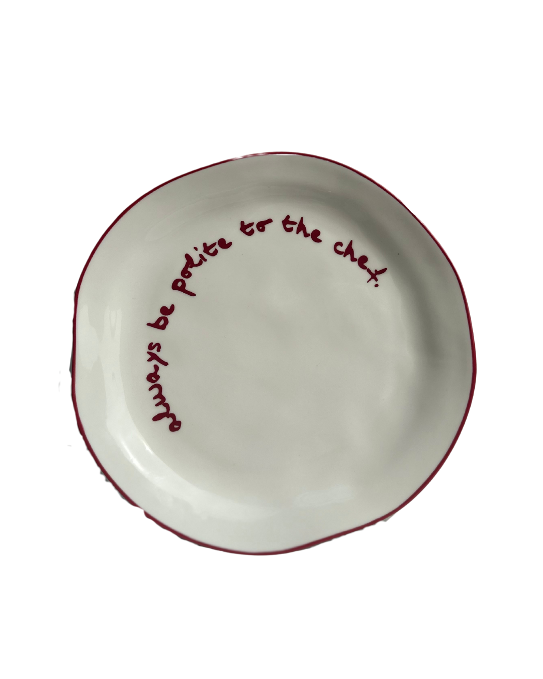 MÆGEN - Wholesale Dinner Plate - Statement Plate - 'always be polite to the chef.'1