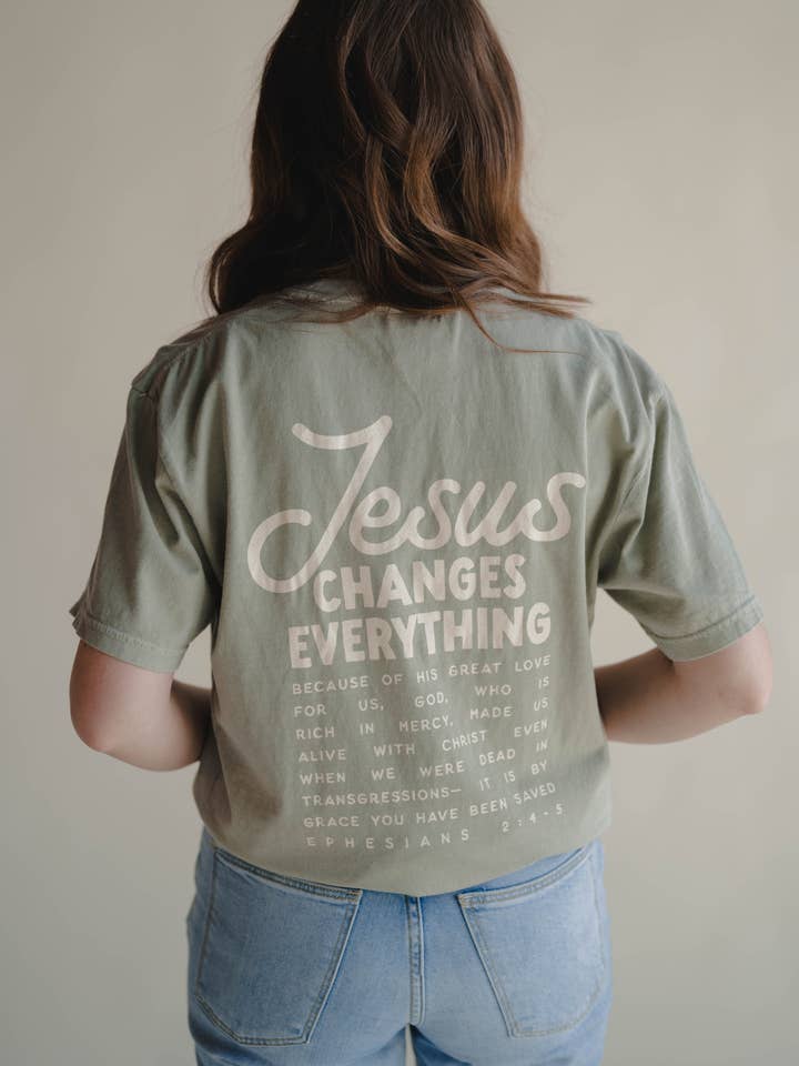 Dear Heart - Wholesale Screen Printed T-Shirt - Unisex - Jesus Changes Everything Tee | Women's Christian Tee