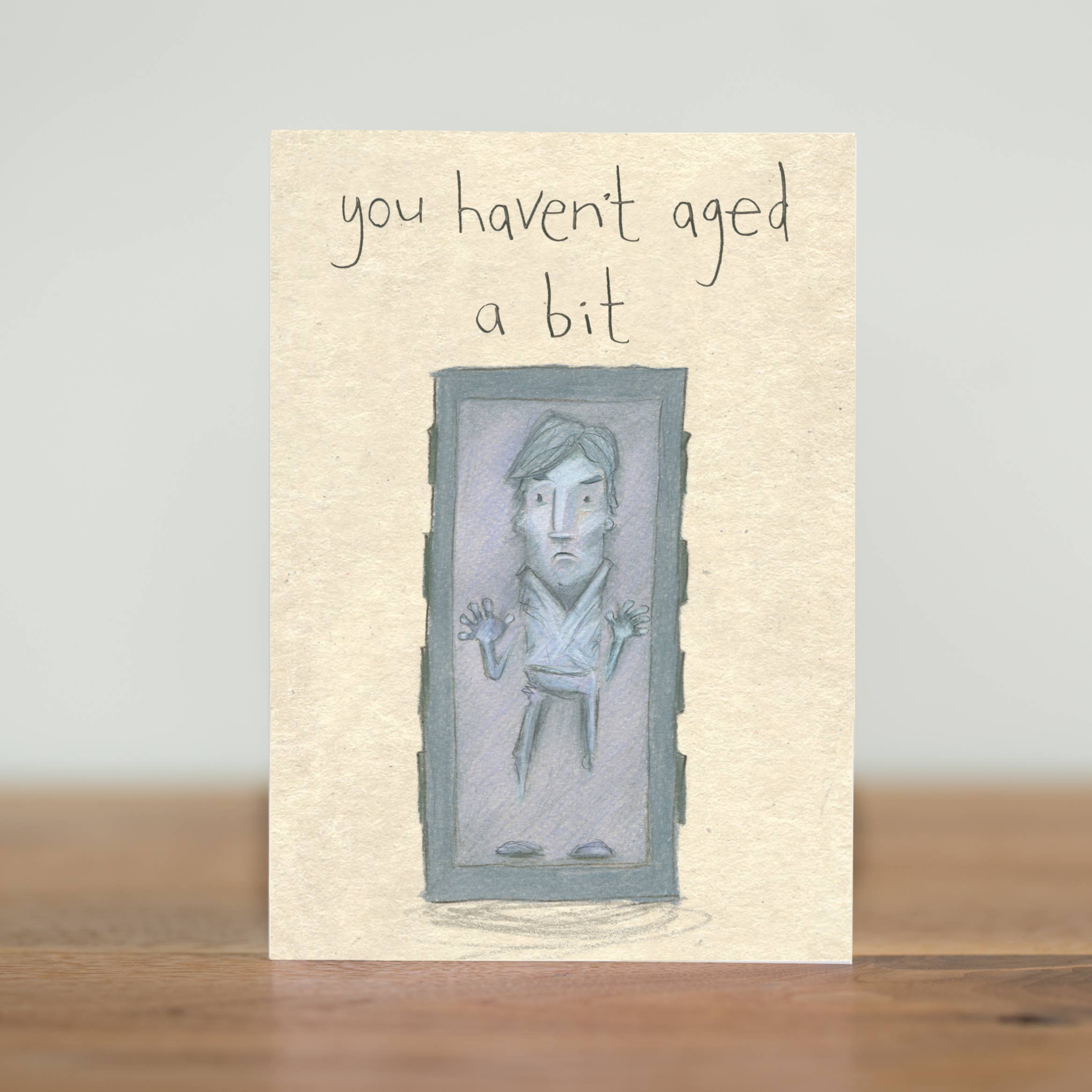 The Grey Earl - Wholesale Birthday Card - You Havent Aged a Bit - Star Wars funny adult birthday card