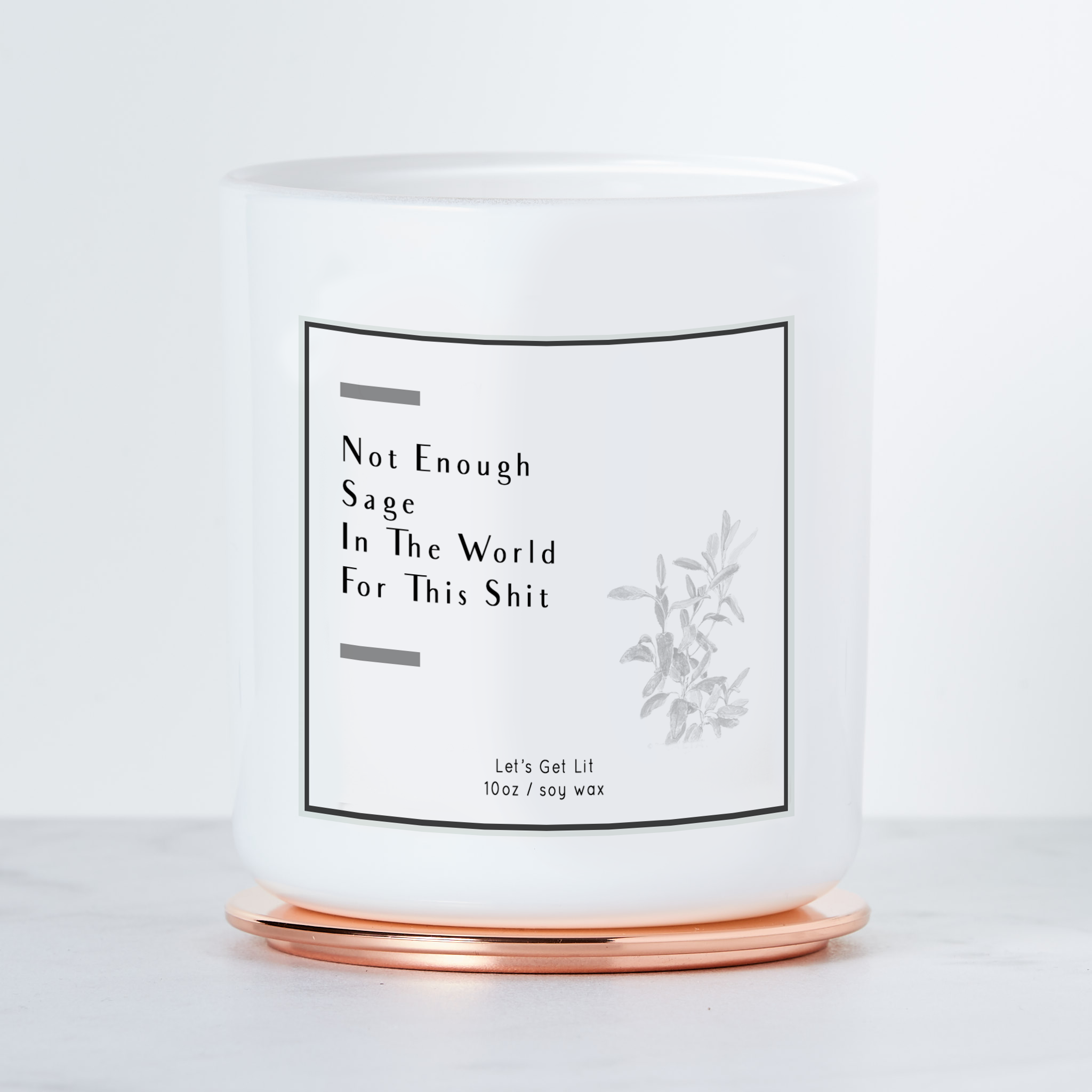 Calm Down Caren - Wholesale Jar/Filled Candle - Not Enough Sage in the World - Luxe Scented Soy Candle1