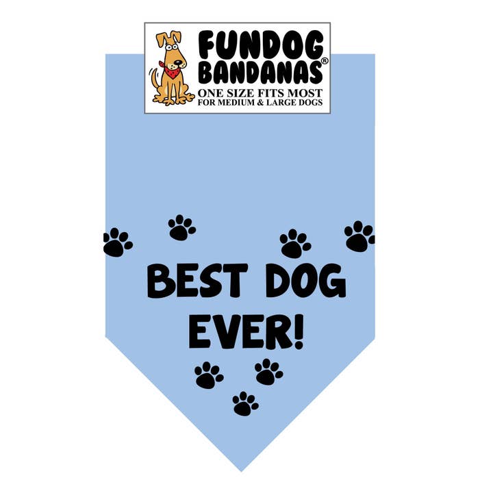 5 Pack - BEST DOG EVER Bandana - Assorted Colors for wholesale by FunDog Bandanas