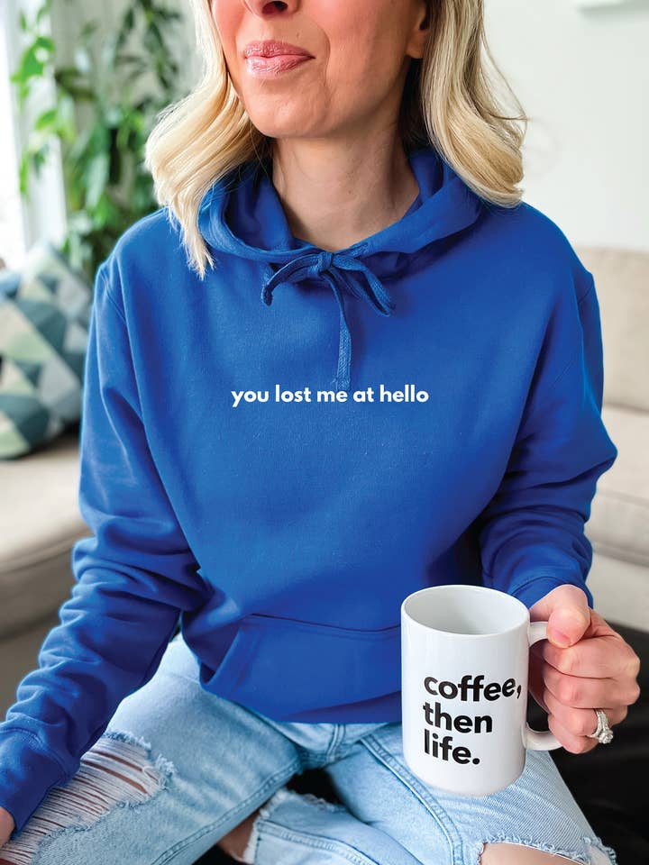 Tu m'as perdu à "bonjour Cozy Hoodie". pour la vente par Blonde Ambition | Jewelry | Valentines Gift & Sweaters