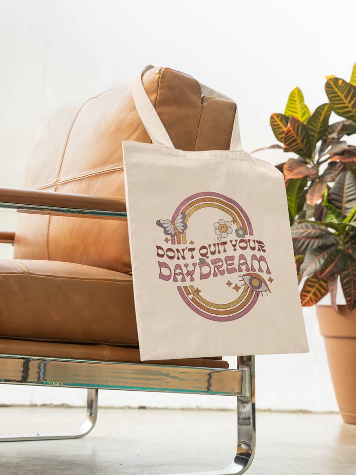 Don't Quit Your Daydream Tote for wholesale by MandaMade4u