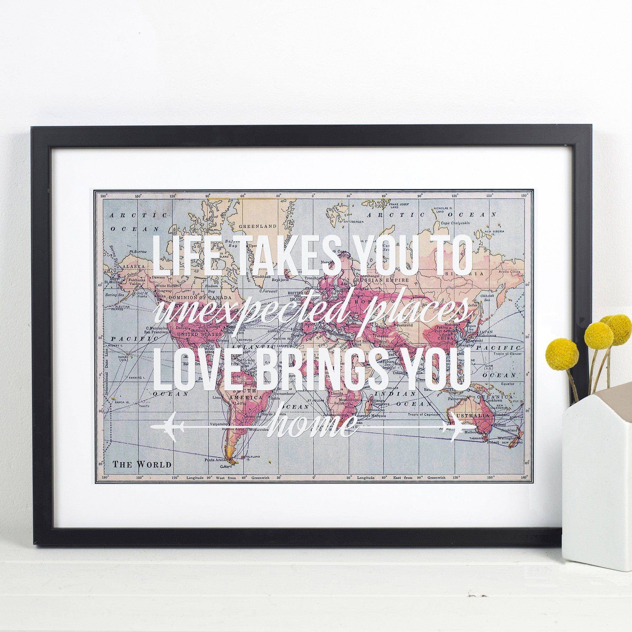 Of Life & Lemons – wholesale Art print – 'Life Takes You To Unexpected Places' World Map Print1