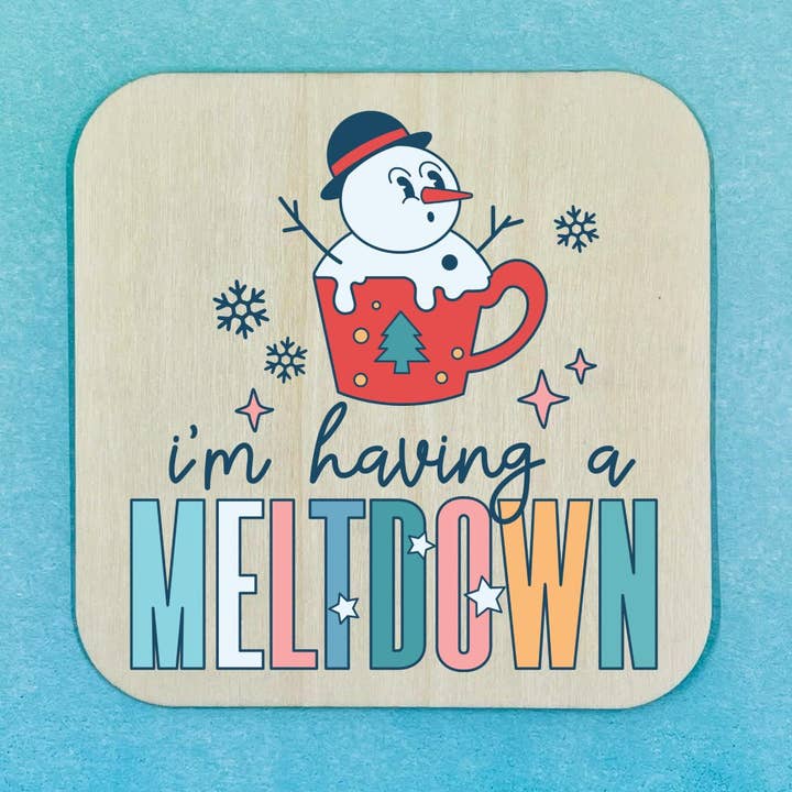 Sous-verre en bois - Je suis en train de fondre pour la vente par 143 Gumdrops