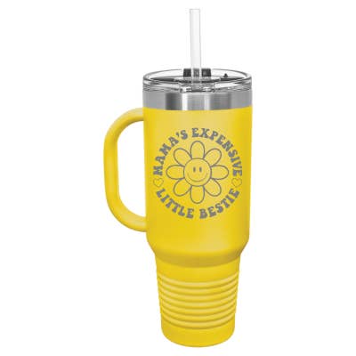 Sugar City Maker – wholesale Insulated mug/tumbler – Mama's Expensive Little Bestie 40oz Tumbler8
