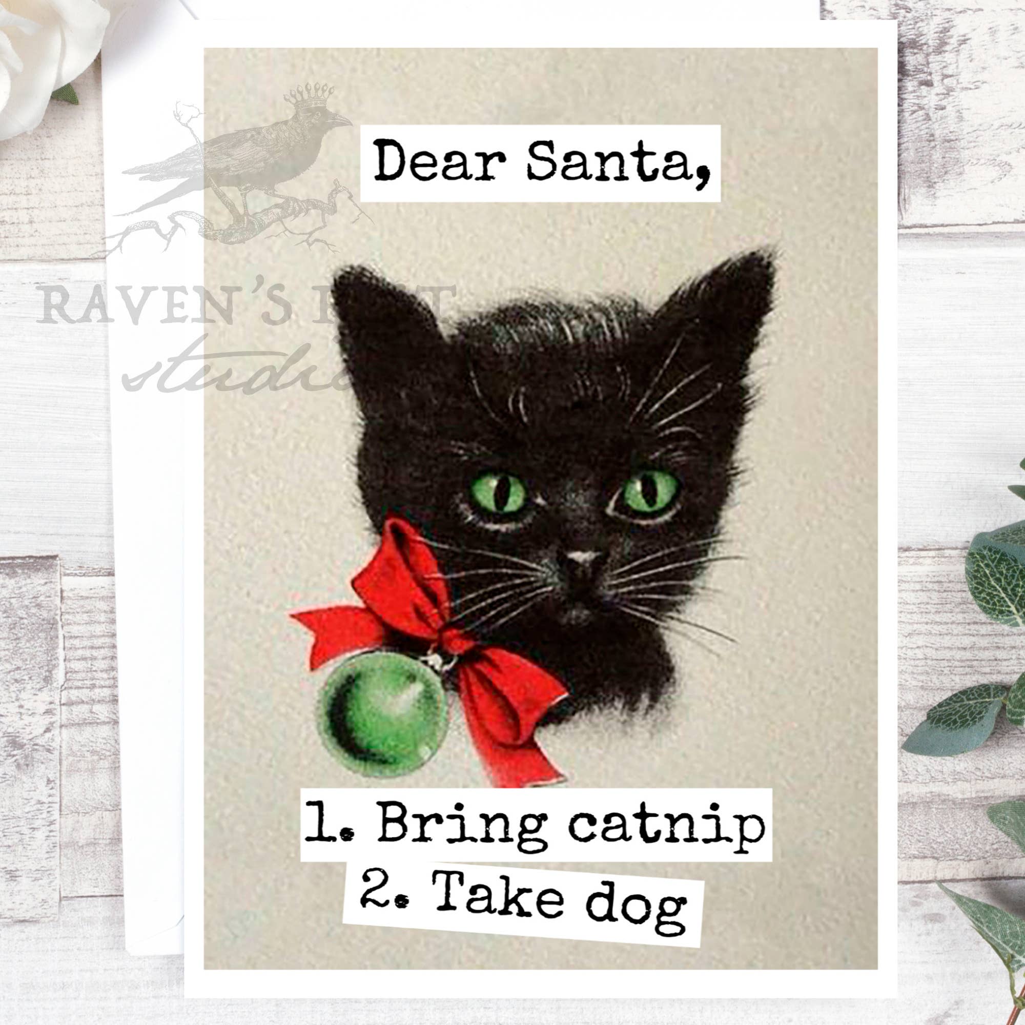 Raven's Rest Studio - Vente Cartes de Noël - Cher Père Noël, 1. Apportez de l'herbe à chat 2. Prends Dog. Carte de Noël.1