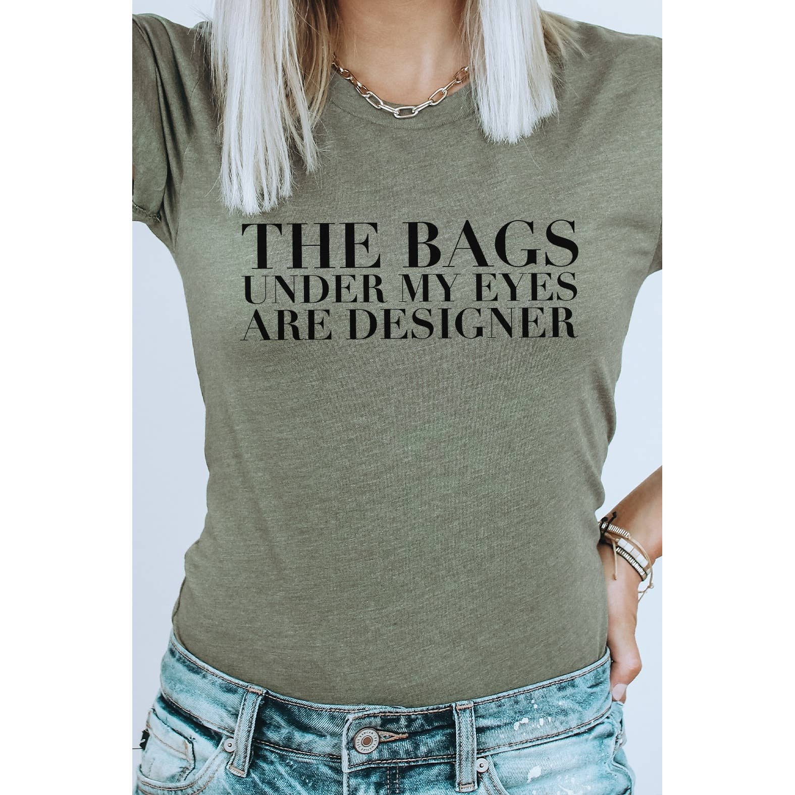 Kissed Apparel - Wholesale Screen Printed T-Shirt - Women's - The Bags Under My Eyes Are Designer Graphic Tee1