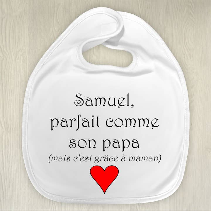 Bavoir parfait(e) comme son papa personnalisable pour la vente par Tendance Cadeau