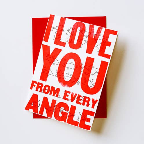 I Love You From Every Angle Letterpress Card for wholesale by Type High Letterpress