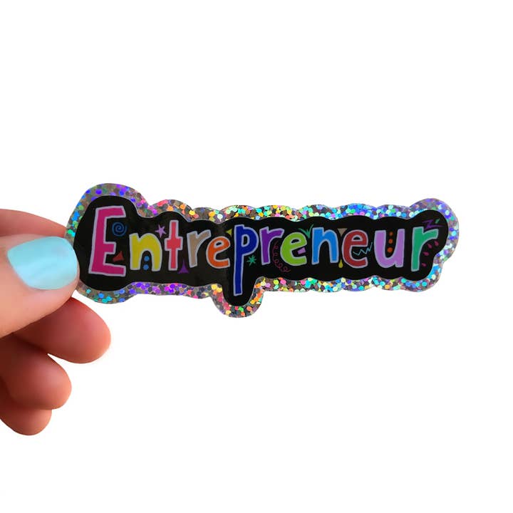 Entrepreneur glitter sticker, entrepreneur sticker for wholesale by Bangs & Teeth