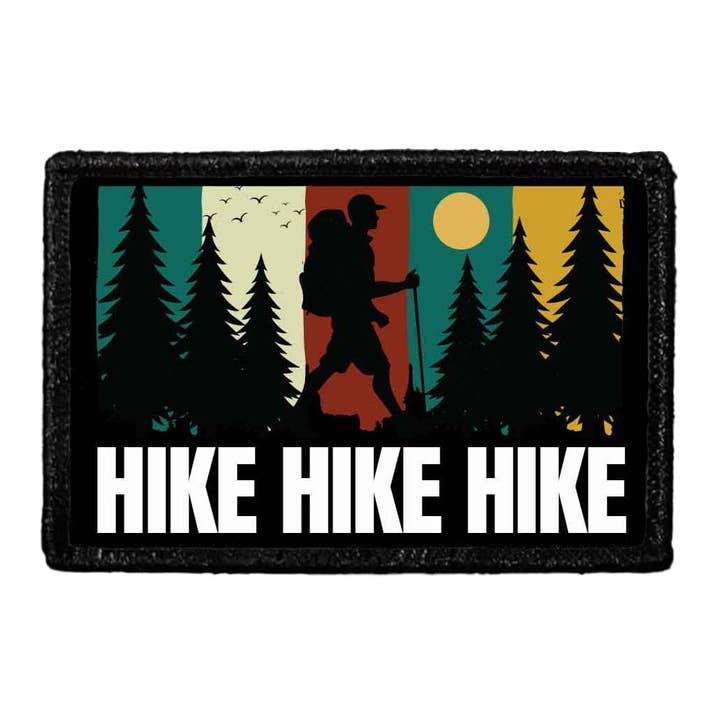 Hike Hike Hike - Removable Patch for wholesale by Pull Patch