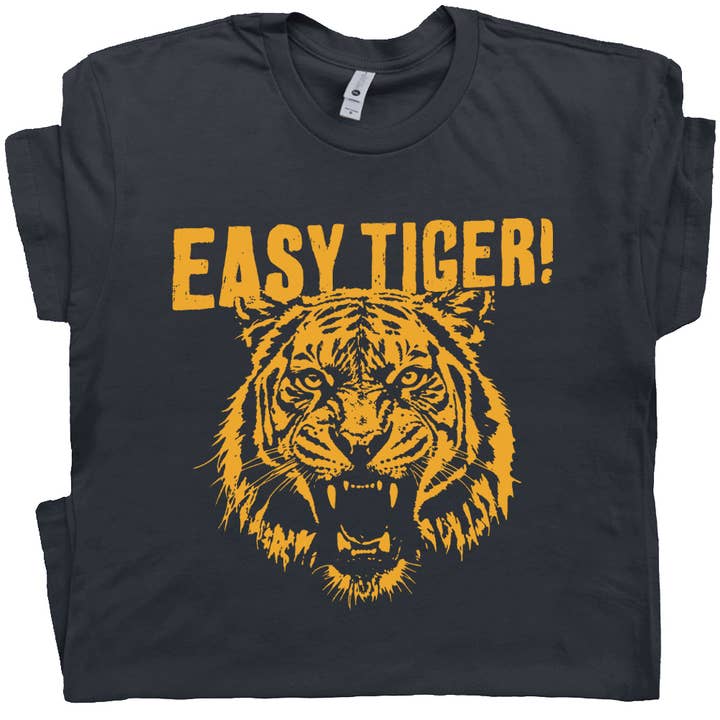 Easy Tiger Shirt Sarcastic Cat T Shirt Vintage Retro Graphic for wholesale by Shirtmandude Co