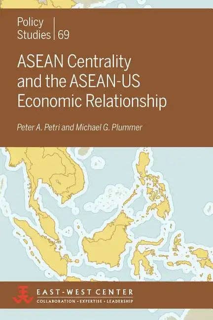 Books by splitShops - Wholesale Politics & Current Events Book - ASEAN Centrality and the ASEAN-Us Economic Relationship - Paperback0