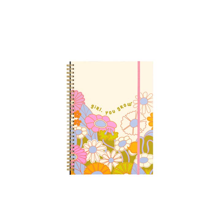 Girl you Grow Notebook Girl you Grow Notebook