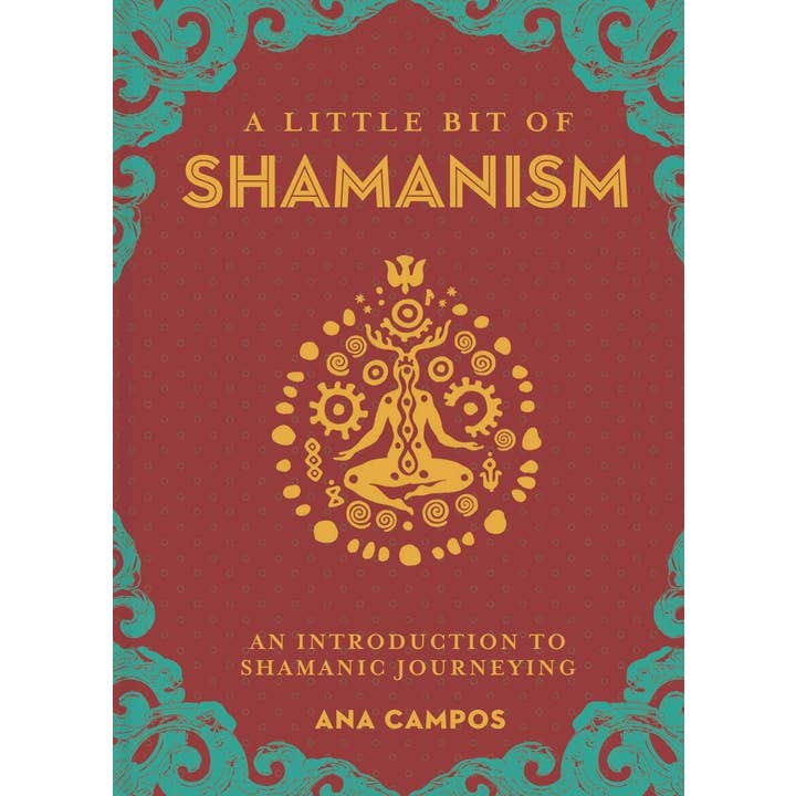 A Little Bit of Shamanism by Ana Campos for wholesale by Hachette Book Group