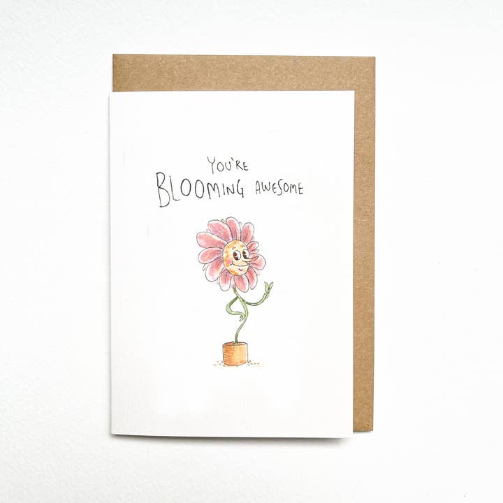 Well Drawn - Wholesale Everyday Greeting Card - You're Blooming Awesome