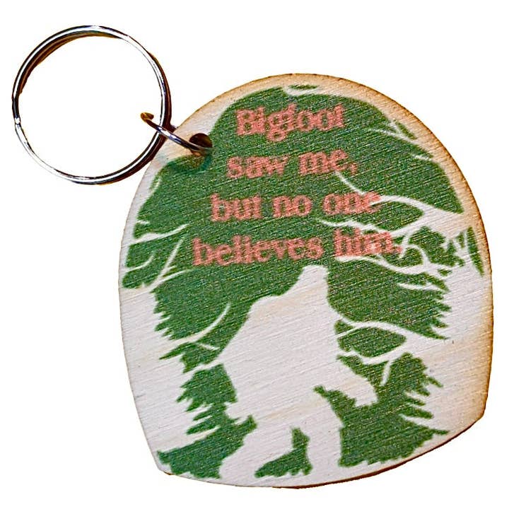 Bigfoot Saw Me But No One Believes Him Magnet/Keychain for wholesale by Rock Lion Goods