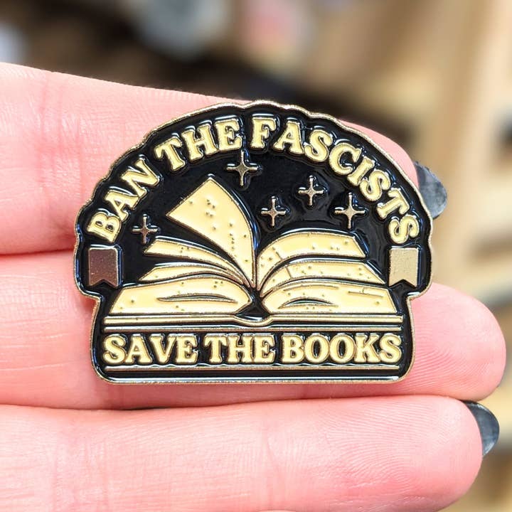 Indigo Maiden - Wholesale Lapel Pin/Button - Ban the Fascists Save the Books Enamel Pin