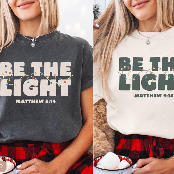 Comfort Colors Christian Shirt, Be The Light Sweatshirt for wholesale by Glaime