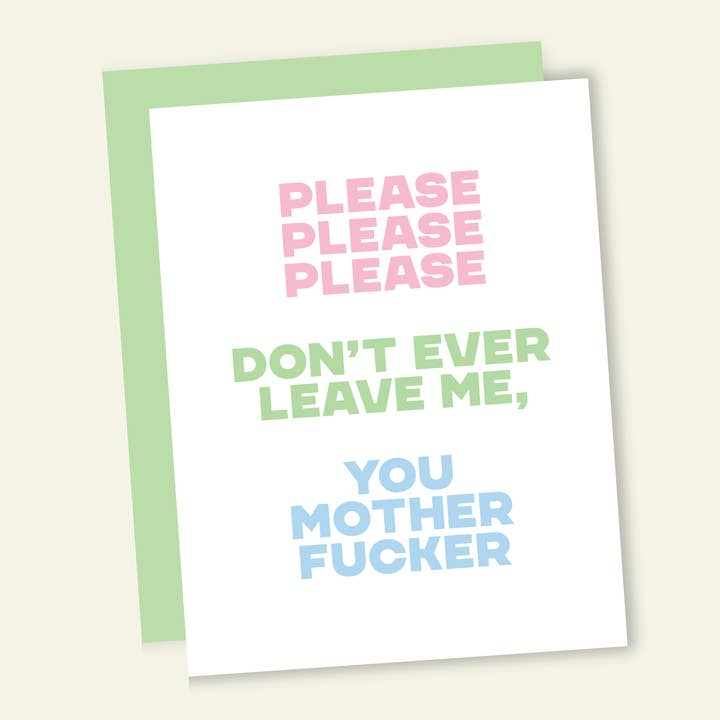 That’s So Andrew – wholesale Alla hjärtans dag-kort – Snälla snälla lämna mig inte din jävel | Snorkigt Alla hjärtans dag-kärlekskort