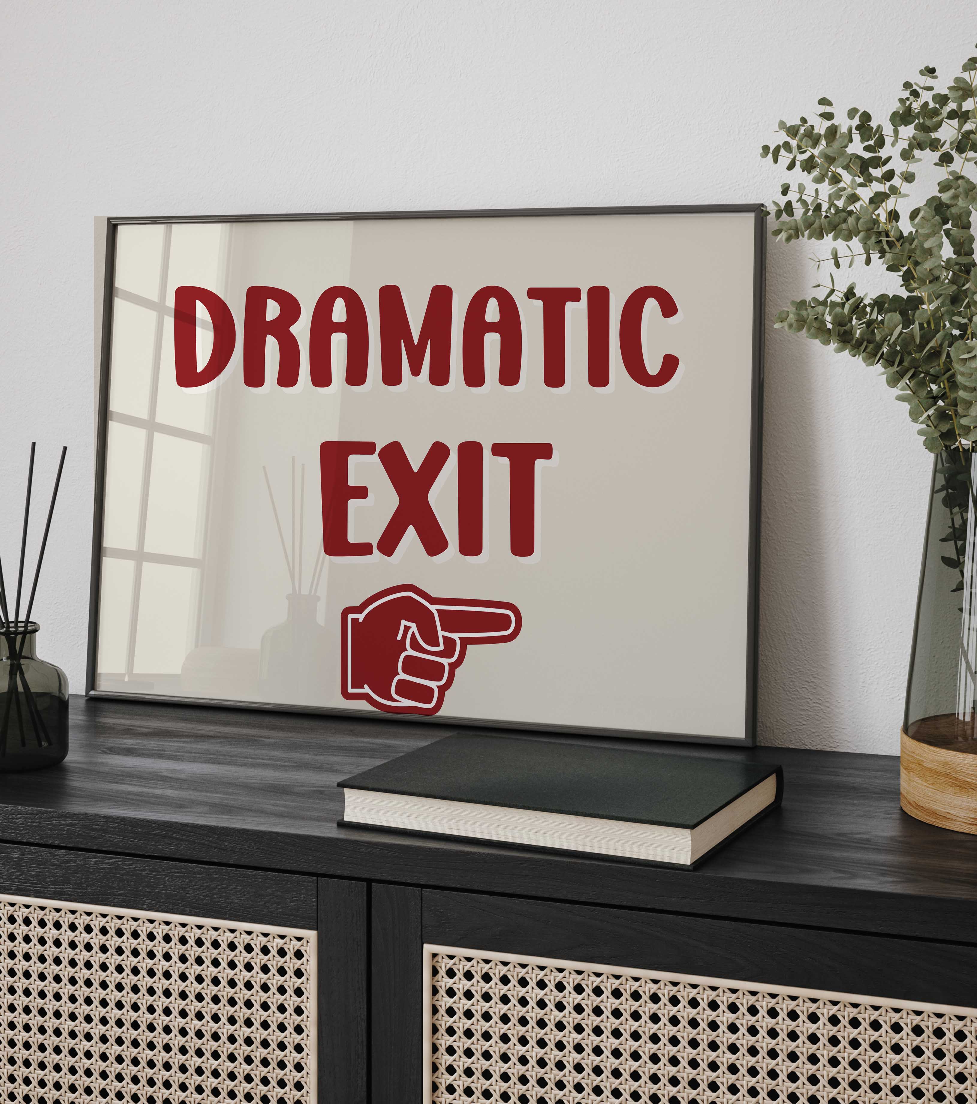 D'LUXE PRINTS – wholesale Poster – Dramatic Exit Print1
