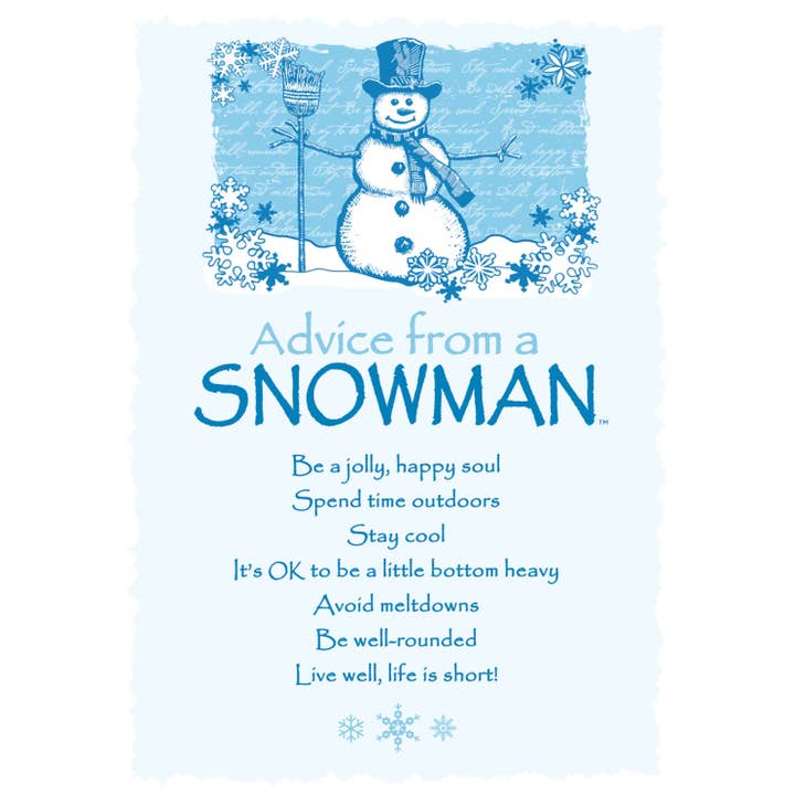 Advice from a Snowman Carte de vœux - Blanche pour la vente par Advice for Life by Your True Nature