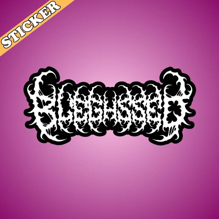 Pretty Toxic Stickers - Wholesale Sticker - Funny Black Metal Sticker, Bleghssed, Cute Blegh Death Metal