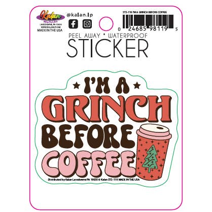 Je suis un Grinch avant le café Autocollant pour la vente par Kalan