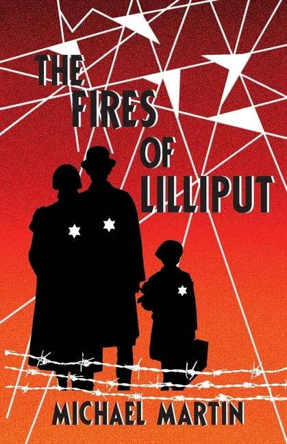 Books by splitShops - Wholesale Historical Fiction - The Fires of Lilliput: A Holocaust story of courage, resistance, and love - Paperback0