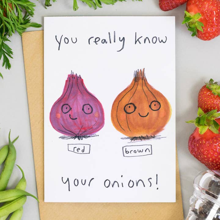 Jo Clark Design – wholesale Everyday greeting card – You Really Know Your Onions Card