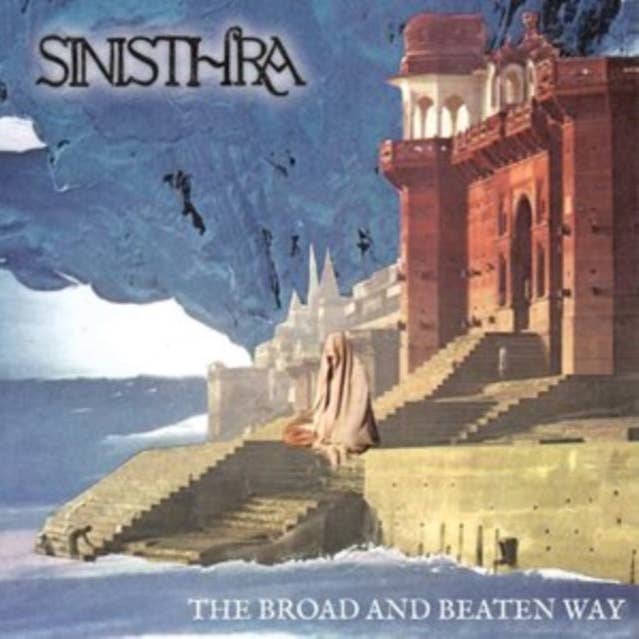 Sinisthra CD - The Broad And Beaten Way for wholesale by ROCK INDUSTRIES EUROPE LIMITED