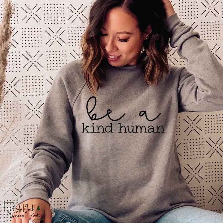Be a Kind Human Crewneck Sweatshirt for wholesale by rustikcreation