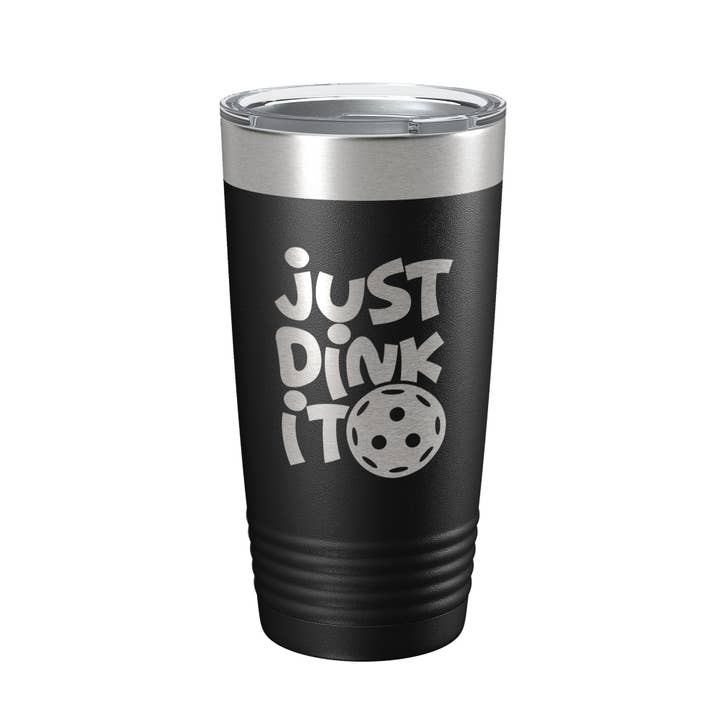 Just Dink It Tumbler Pickleball Reisebecher, isolierte, lasergravierte Kaffeetasse, Do It Pickle Ball, Geschenk, 20 Unzen für den Großhandel von CarveBright