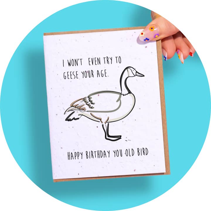 SowSweet Greetings Inc - Venta al por mayor Tarjetas de cumpleaños - Gansos de tu edad