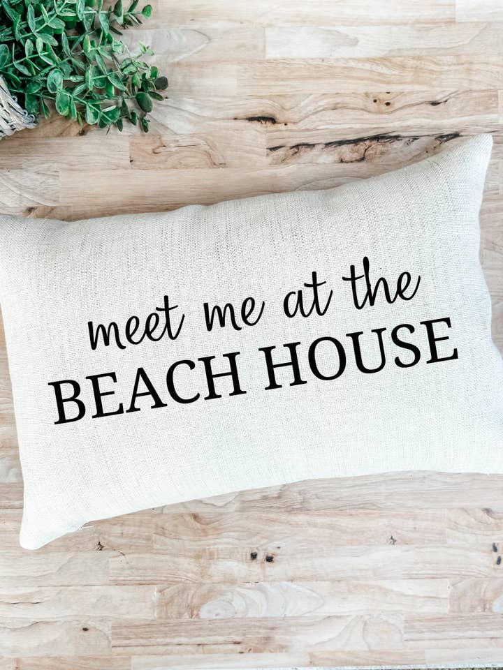 Meet Me At The Beach House Pillow Cover for wholesale by The Rosie Market