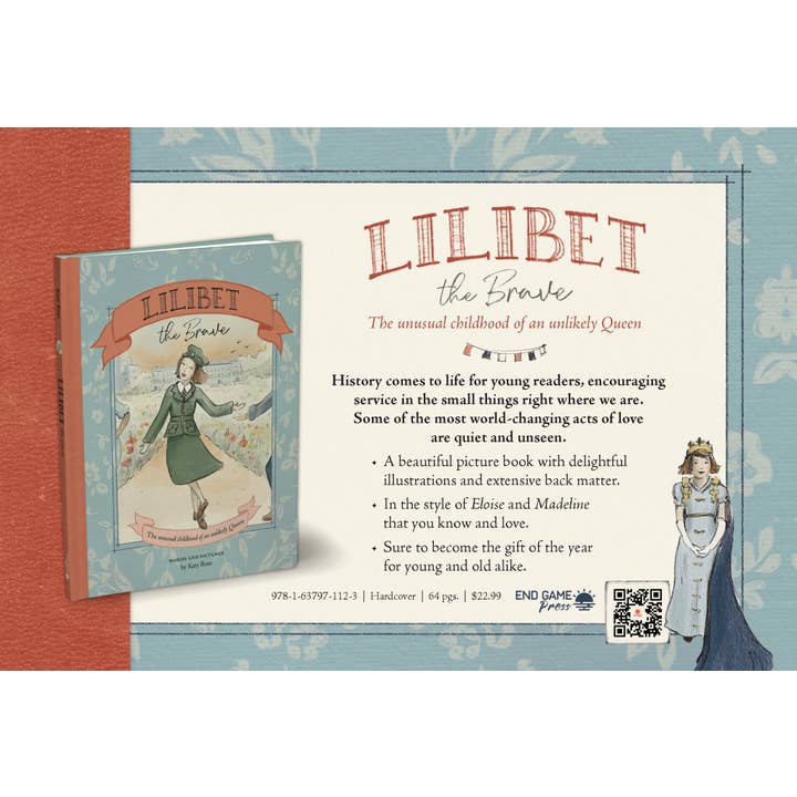 End Game Press - Vente Preschool Book (3-5) - Lilibet la Brave L'enfance insolite d'une reine improbable7