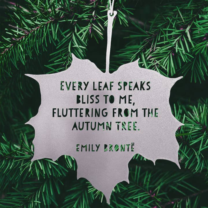 A Blackbird Sang - Wholesale Outdoor Ornament/Decor - Leaf Quote - Every leaf speaks bliss to me, fluttering from the autumn tree - Emily Brontë1