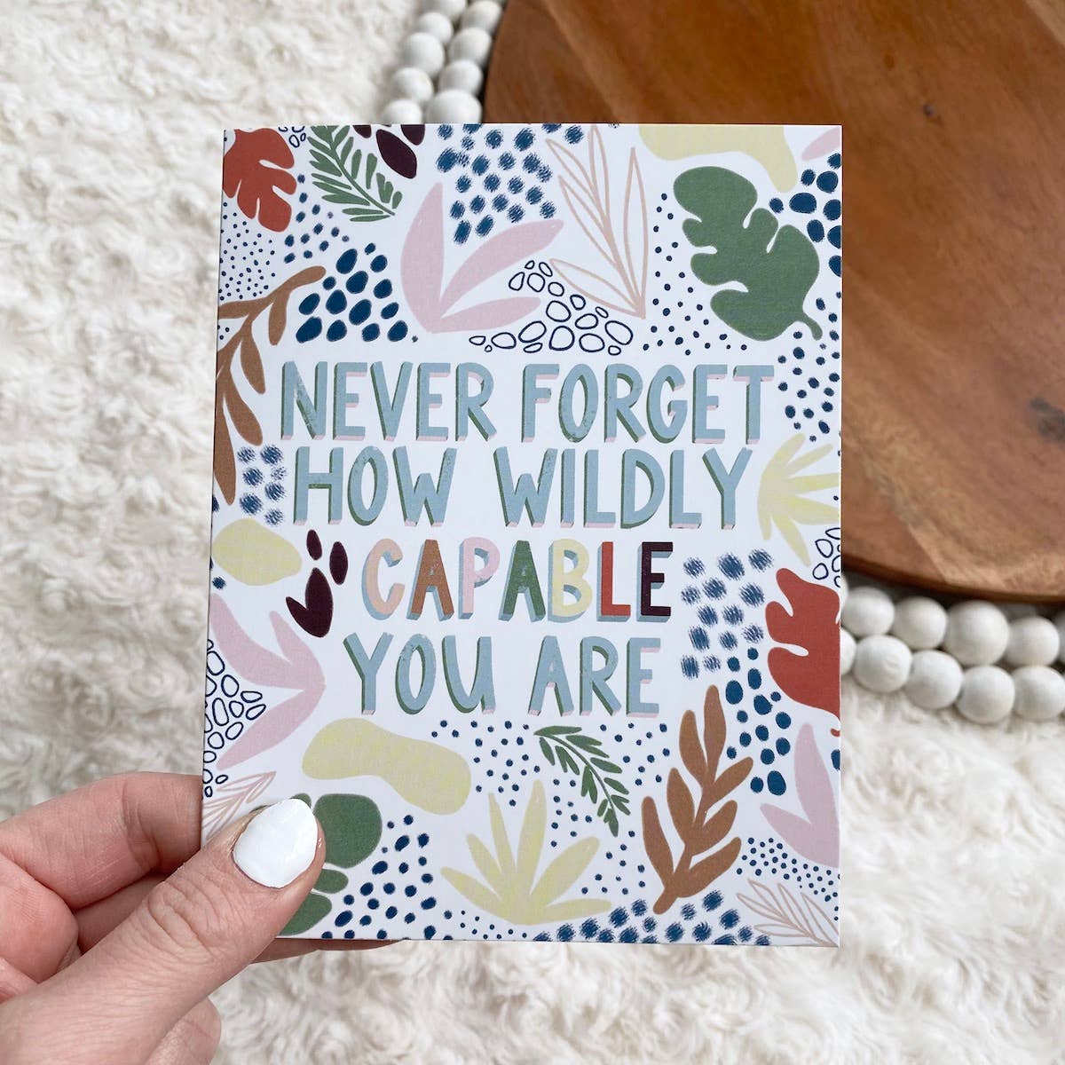 Big Moods - Wholesale Encouragement Card - "Never Forget How Wildly Capable You Are" Greeting Card2