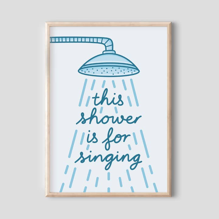 Cette douche est faite pour chanter - Joli art mural de salle de bain pour la vente par Shake The Label