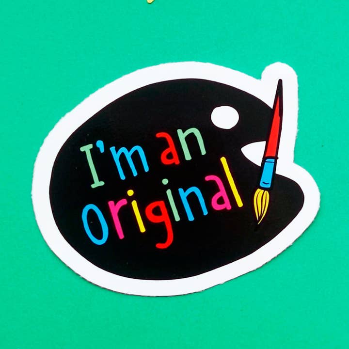I'm an original Vinyl Sticker | Mental Health Sticker for wholesale by Poppy Lane
