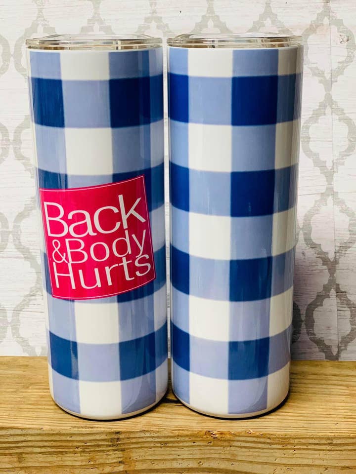 Gobelet fin en acier inoxydable Back & Body Hurts de 20 oz pour la vente par Indigo Sky Mercantile