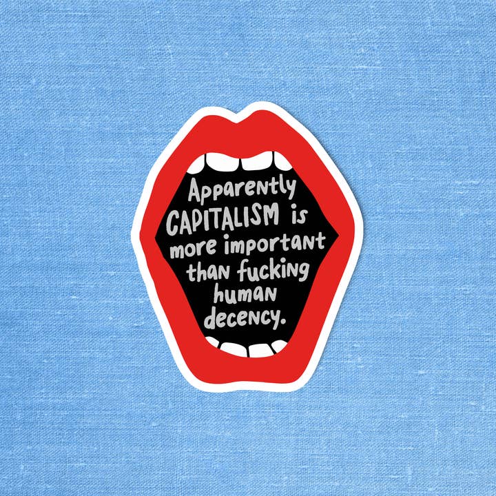 Social justice sticker, Laptop sticker, Anti-capitalist for wholesale by Radical Buttons