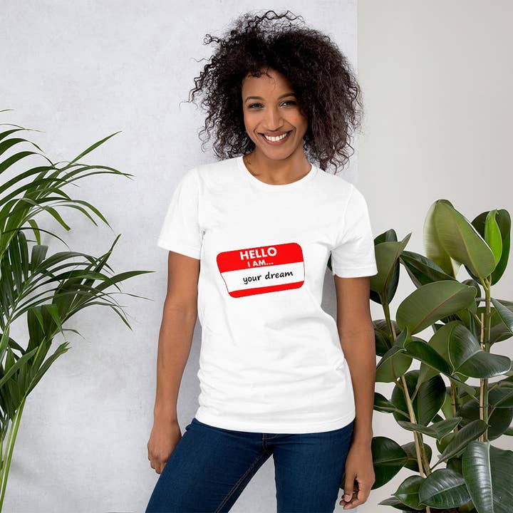 Ich bin dein Traum Unisex-T-Shirt für den Großhandel von Souverista