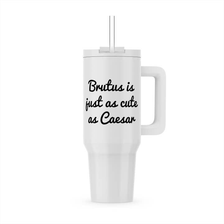3dRose, BRUTUS IS JUST AS CUTE AS CAESAR, Tumbler and other Purchase Wholesale brutus. Free Returns & Net 60 Terms on Faire trending on Faire.
