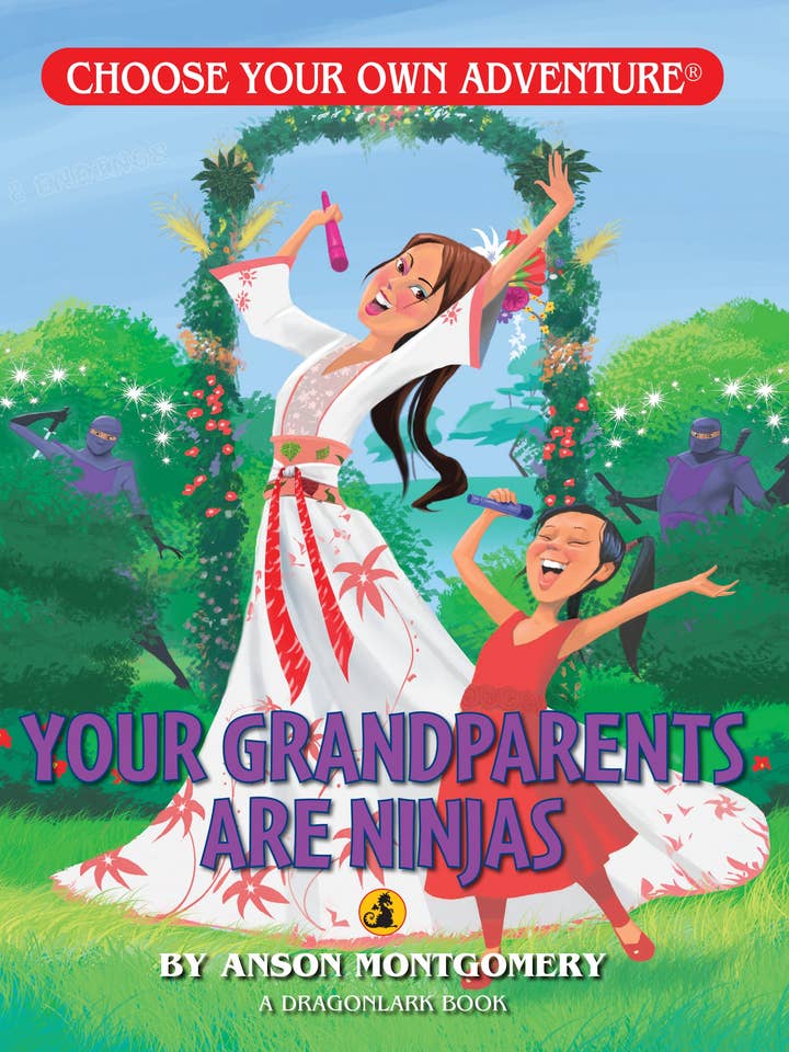 Your Grandparents Are Ninjas, Children's Book for wholesale by Choose Your Own Adventure