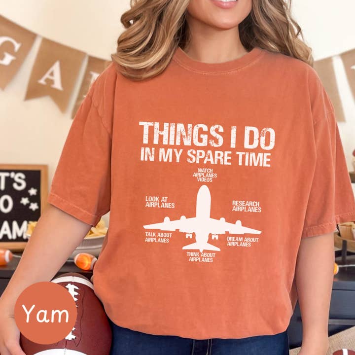 Graphic Galore - Wholesale Screen Printed T-Shirt - Women's - Funny Aviation T-Shirt, Airplane Lover Gift, Pilot Humor Tee, Things I Do In My Spare Time Shirt, Aviation Enthusiast Present4