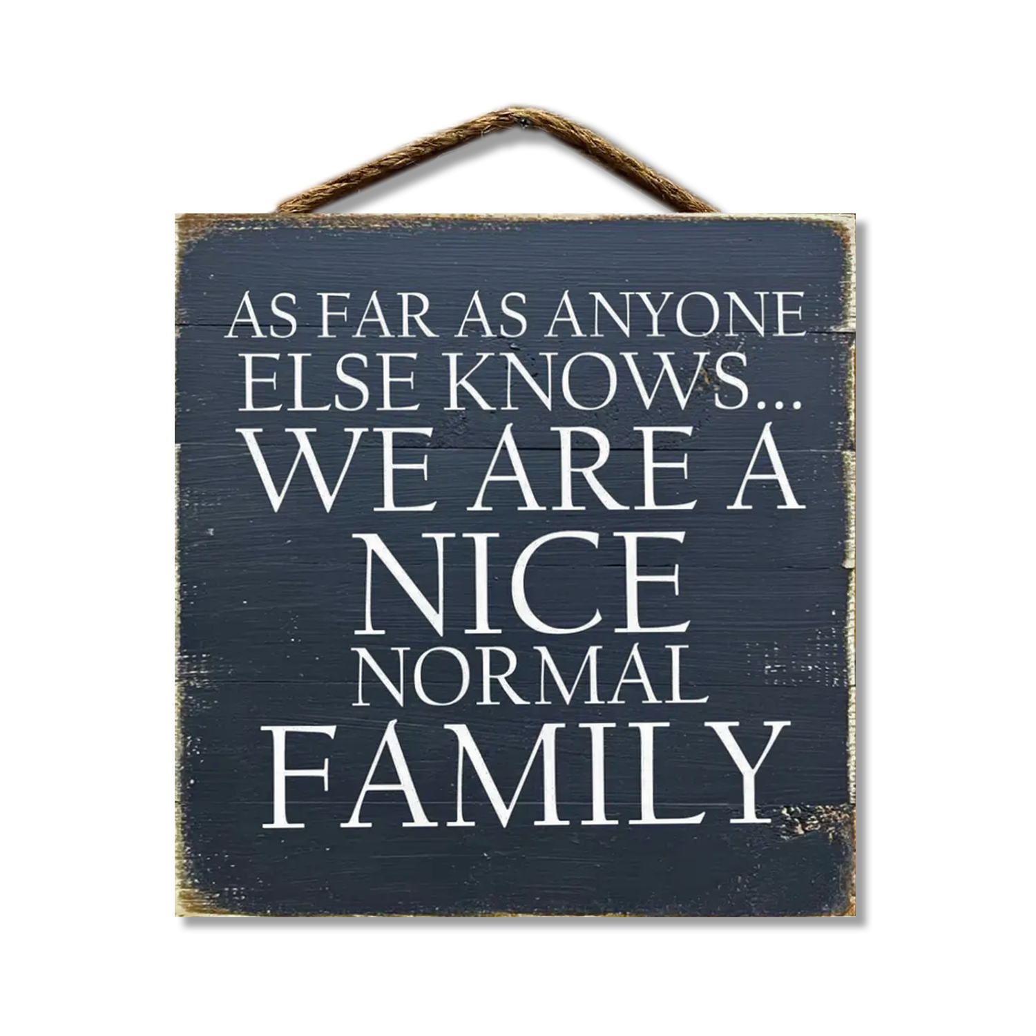 Jarmz Designs – Sinal por atacado – Tanto Que Que Sabe Somos Uma Família Normal1