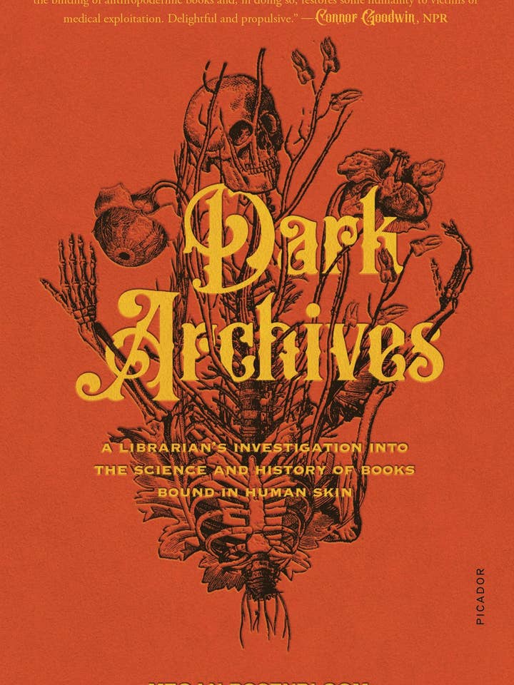 Dark Archives: Science & History Of Human Skin Books for wholesale by Macmillan Publishers